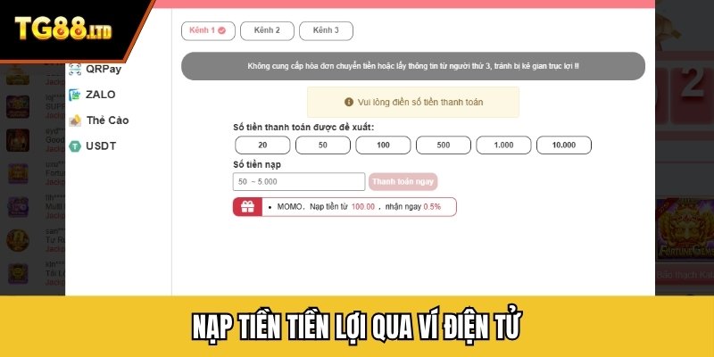 Nạp tiền tiền lợi qua ví điện tử