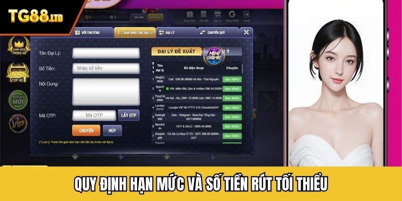 Quy định hạn mức và số tiền rút tối thiểu